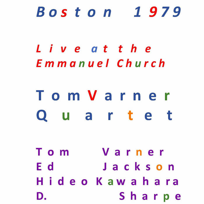 TOM VARNER - Tom Varner Quartet : Boston 1979 cover 