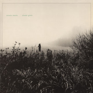 TOMASZ STAŃKO - Almost Green cover 
