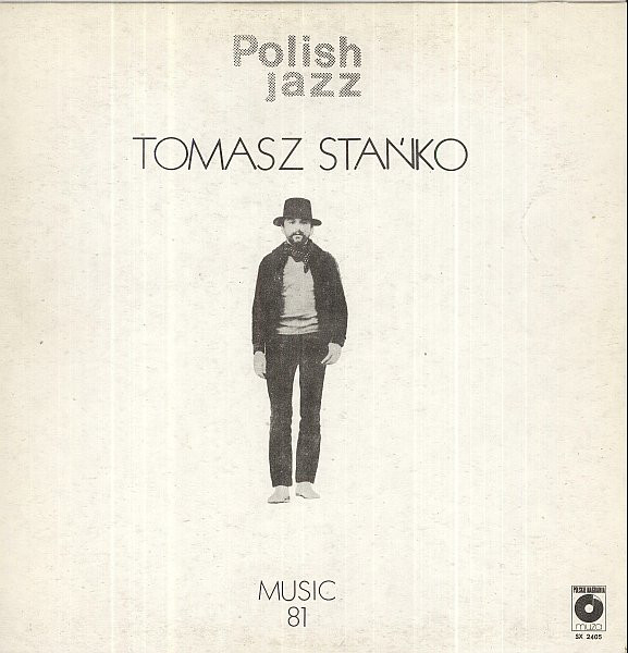 TOMASZ STAŃKO - Music 81 cover 