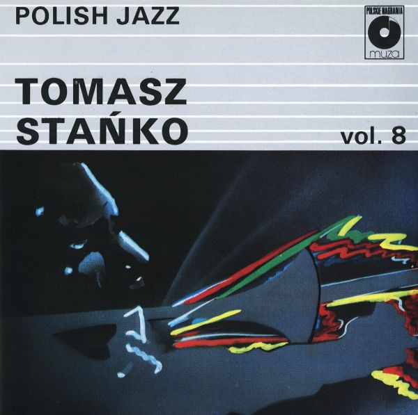 TOMASZ STAŃKO - Polish Jazz Vol. 8 cover 