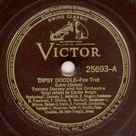 TOMMY DORSEY & HIS ORCHESTRA - Dipsy Doodle / Who? cover 