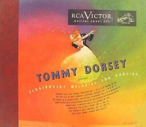 TOMMY DORSEY & HIS ORCHESTRA - Plays Tchaikovsky Melodies for Dancing cover 