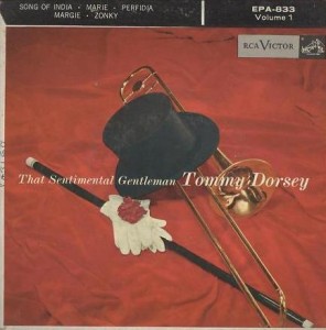 TOMMY DORSEY & HIS ORCHESTRA - That Sentimental Gentleman cover 
