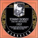 TOMMY DORSEY & HIS ORCHESTRA - The Chronological Classics: Tommy Dorsey and His Orchestra 1937 cover 
