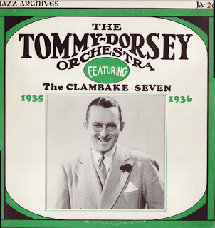 TOMMY DORSEY & HIS ORCHESTRA - The Tommy Dorsey Orchestra Featuring the Clambake Seven cover 
