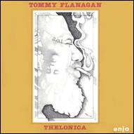 TOMMY FLANAGAN - Thelonica cover 