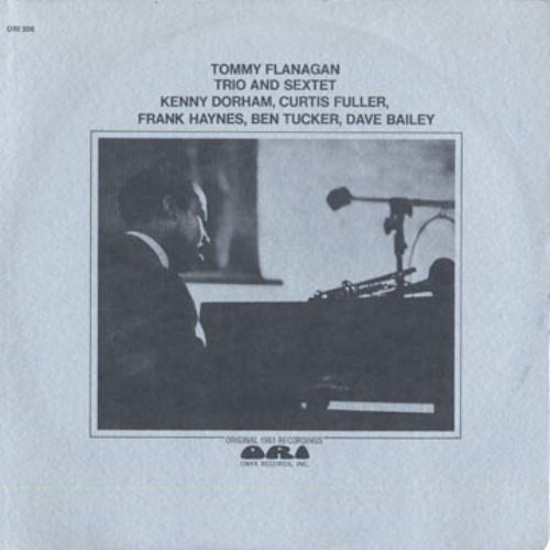TOMMY FLANAGAN - Tommy Flanagan Trio and Sextet cover 