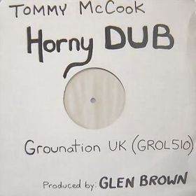 TOMMY MCCOOK - Horny Dub cover 