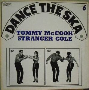 TOMMY MCCOOK - Stranger Cole / Dance The Ska Vol. 6 cover 