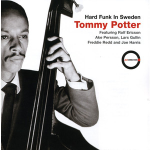 TOMMY POTTER - Hard Funk in Sweden cover 