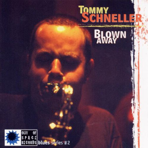 TOMMY SCHNELLER - Blown Away cover 