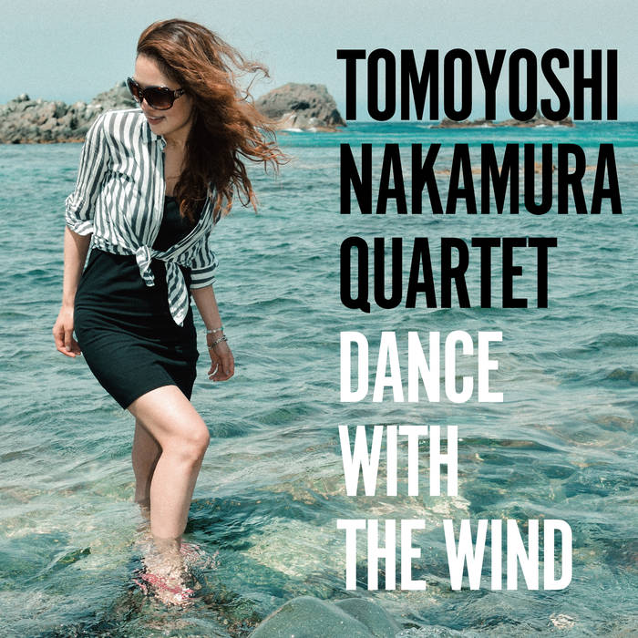 TOMOYOSHI NAKAMURA - Dance with the Wind cover 