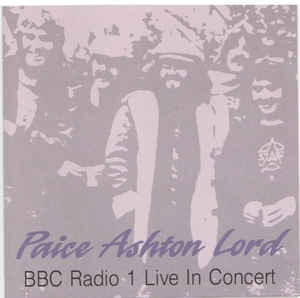 TONY ASHTON - Paice Ashton Lord : BBC Radio 1 Live In Concert (aka Live 1977) cover 