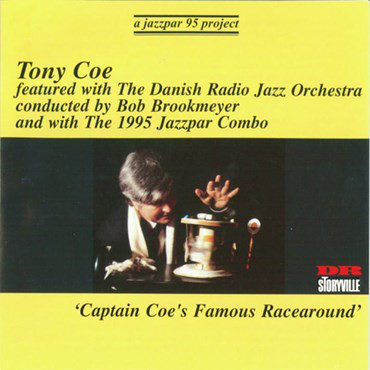 TONY COE - Tony Coe, Bob Brookmeyer : Captain Coe's Famous Racearound cover 