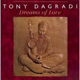 TONY DAGRADI - Dreams of Love cover 