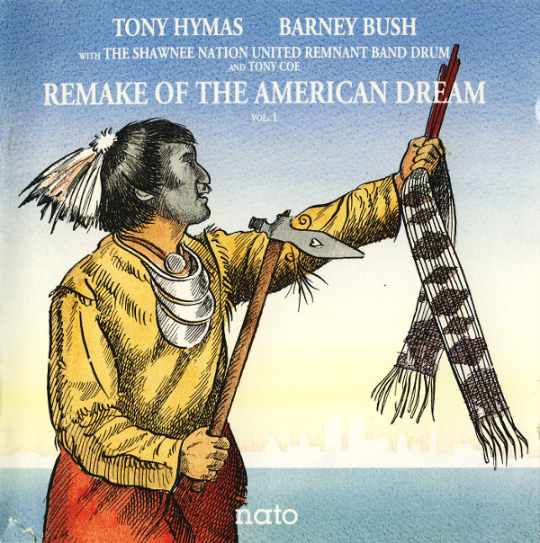 TONY HYMAS - Remake Of The American Dream Vol. 1 cover 