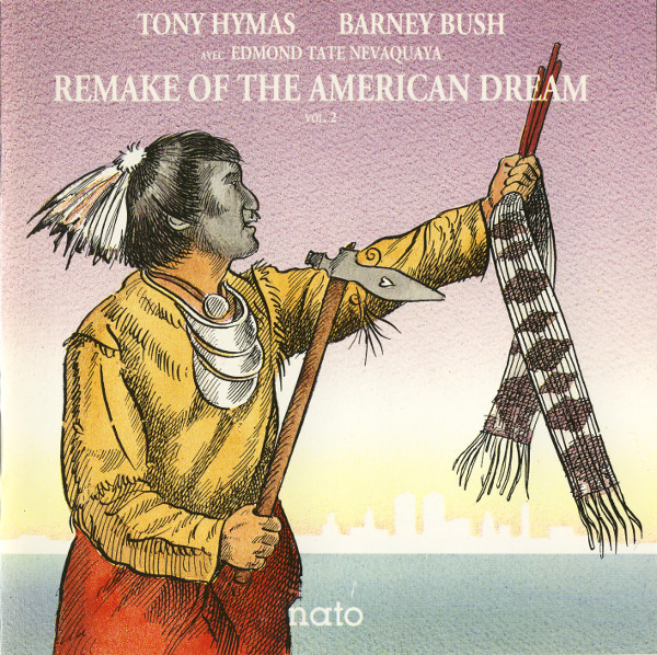 TONY HYMAS - Remake Of The American Dream Vol. 2 cover 