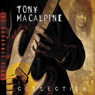TONY MACALPINE - Collection : The Shrapnel Years cover 