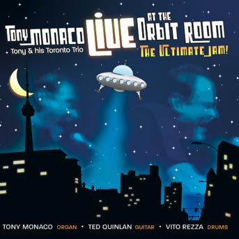 TONY MONACO - Live at the Orbit Room cover 