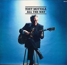 TONY MOTTOLA - All The Way cover 