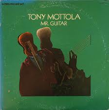 TONY MOTTOLA - Mr. Guitar (aka 20 Greatest Performances Of) cover 