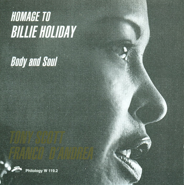 TONY SCOTT - Homage to Billie Holiday: Body & Soul cover 