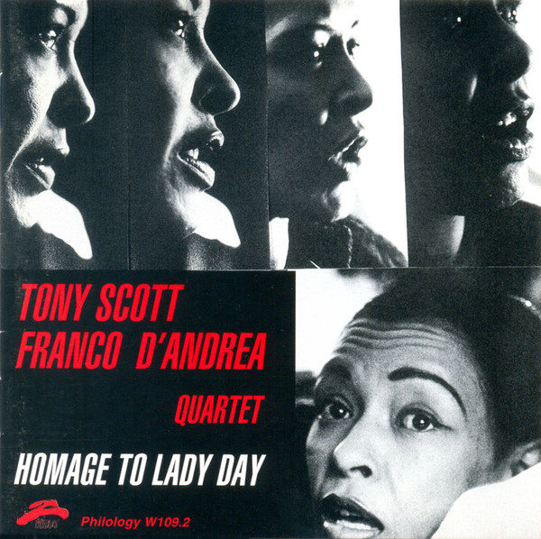 TONY SCOTT - Tony Scott - Franco D'Andrea Quartet : Homage To Lady Day cover 