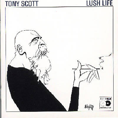 TONY SCOTT - Lush Life cover 
