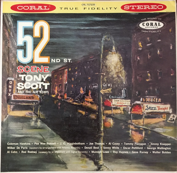 TONY SCOTT - Tony Scott All-Stars : 52nd Street Scene cover 