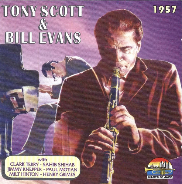 TONY SCOTT - Tony Scott  &  Bill Evans ‎: 1957 cover 