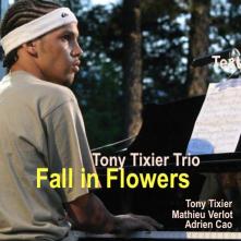 TONY TIXIER - Fall in Flowers cover 