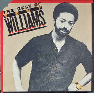 TONY WILLIAMS - The Best Of Tony Williams cover 