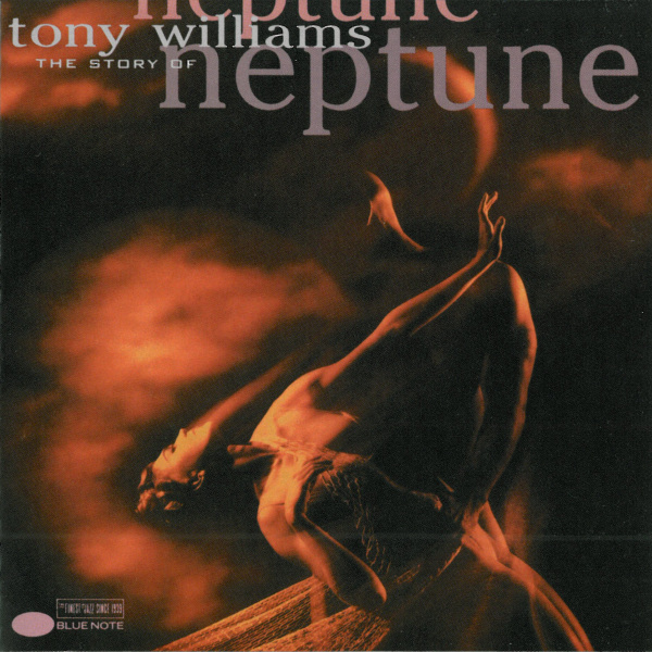 TONY WILLIAMS - The Story of Neptune cover 