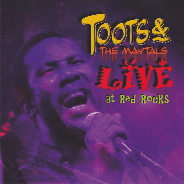 TOOTS AND THE MAYTALS - Live At Red Rocks cover 