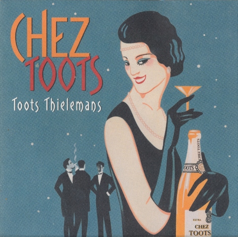 TOOTS THIELEMANS - Chez Toots cover 