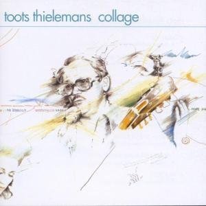 TOOTS THIELEMANS - Collage cover 