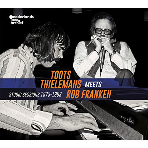 TOOTS THIELEMANS - Toots Thielemans Meets Rob Franken - Studio Sessions 1973-1983 cover 