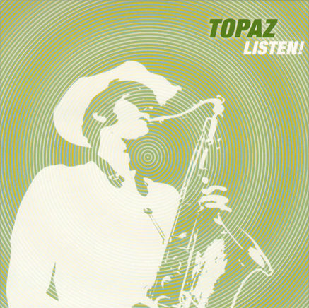 TOPAZ - Listen! cover 