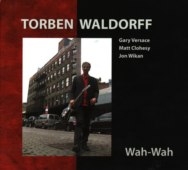 TORBEN WALDORFF - Wah-Wah cover 