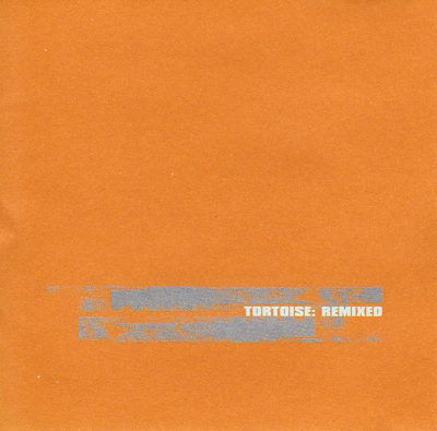 TORTOISE - Remixed cover 