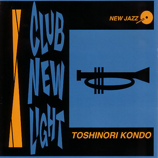 TOSHINORI KONDO 近藤 等則 - Club New Light cover 