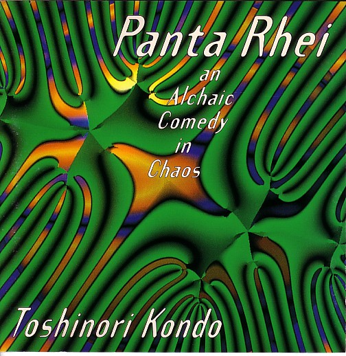 TOSHINORI KONDO 近藤 等則 - Panta Rhei - An Alchaic Comedy In Chaos cover 