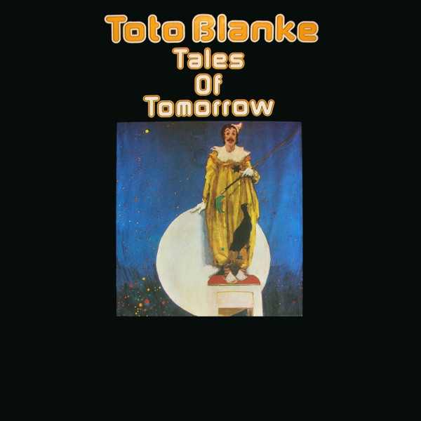 TOTO BLANKE - Tales Of Tomorrow cover 