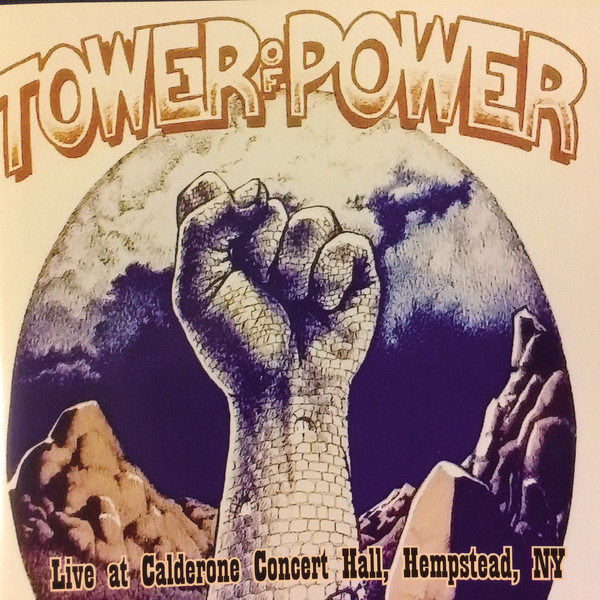 TOWER OF POWER - Live At Calderone Concert Hall, Hempstead, NY cover 