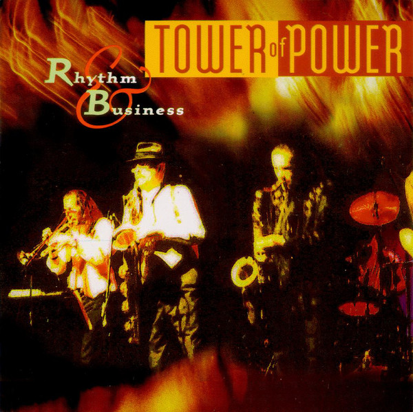 TOWER OF POWER - Rhythm & Business cover 