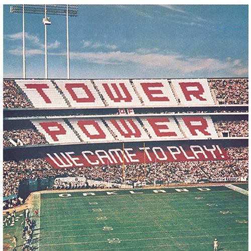 TOWER OF POWER - We Came to Play cover 
