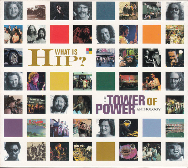 TOWER OF POWER - What Is Hip?: The Tower of Power Anthology cover 