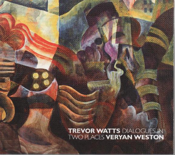 TREVOR WATTS - Dialogues In Two Places cover 