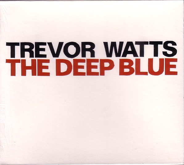 TREVOR WATTS - The Deep Blue cover 