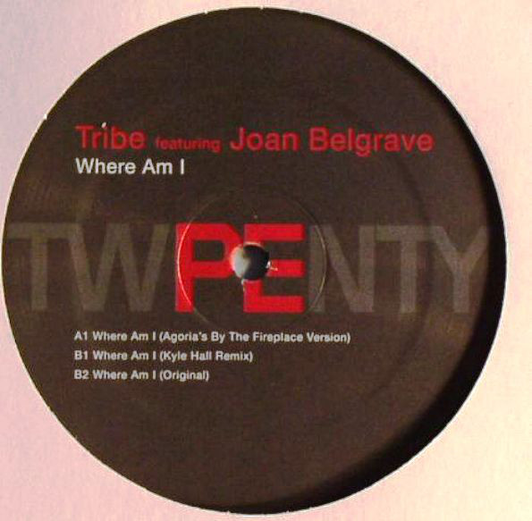 TRIBE - Tribe Featuring Joan Belgrave ‎: Where Am I cover 